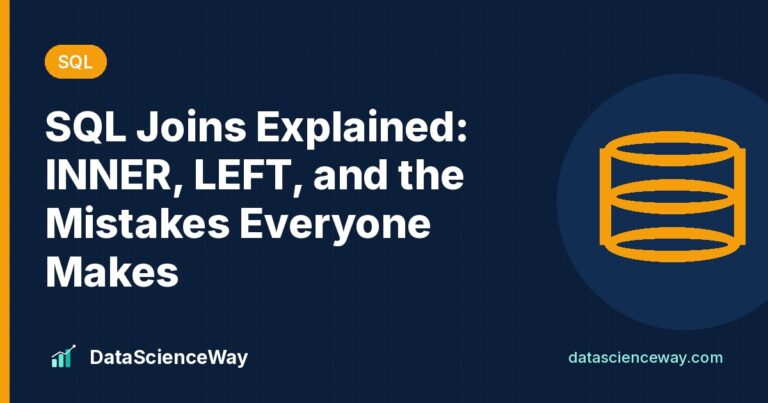 SQL Joins Explained: INNER, LEFT, and the Mistakes Everyone Makes
